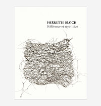 Pierrette Bloch Difference et repetition